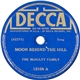 The McNulty Family - Moon Behind The Hill / Star Of The County Down